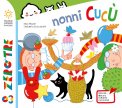 Nonni Cucù! — Libro