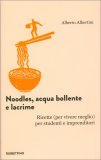 Noodles, Acqua Bollente e Lacrime — Libro