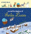 La Notte Magica Di Santa Lucia