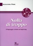 Nulla di Troppo  — Libro