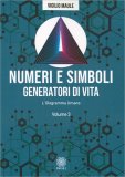 Numeri e Simboli Generatori di Vita - Volume 3 — Libro