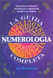 Numerologia - La Guida Completa — Libro