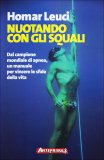 Nuotando con gli Squali  — Libro
