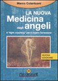 La Nuova Medicina degli Angeli — Libro