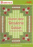 Nuove Idee Broderie Suisse — Libro