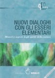 Nuovi Dialoghi con gli Esseri Elementari — Libro
