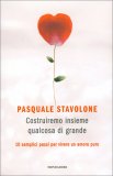 Costruiremo Insieme Qualcosa di Grande — Libro