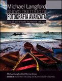 Nuovo Trattato di Fotografia Avanzato  — Libro