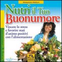 Nutri il Tuo Buonumore — Libro
