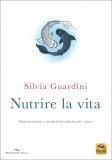 Nutrire la Vita — Libro