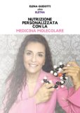 Nutrizione Personalizzata con la Medicina Molecolare — Libro