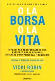 O la Borsa o la Vita — Libro