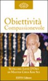 Obiettività Compassionevole — Libro