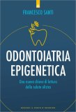 Odontoioatria Epigenetica — Libro