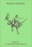 Ofiuco - Il Tredicesimo Segno — Libro