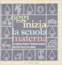 Oggi Inizia la Scuola Materna — Libro