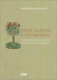 Ogni Albero è un Mondo — Libro