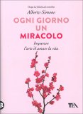 Ogni Giorno un Miracolo — Libro