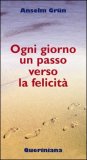 Ogni Giorno un Passo Verso la Felicità — Libro