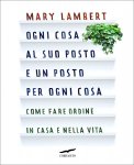 Ogni Cosa al suo Posto e un Posto per ogni Cosa — Libro