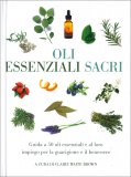 Oli Essenziali Sacri — Libro