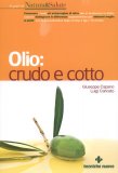 Olio: Crudo e Cotto — Libro
