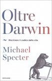 Oltre Darwin — Libro