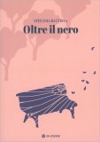 Oltre il Nero — Libro