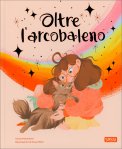 Oltre l'Arcobaleno — Libro