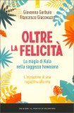 Oltre la Felicità — Libro