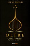 Oltre: la Realtà è un Codice, l'Anima è la Chiave — Libro
