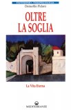 Oltre la Soglia  — Libro