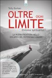 Oltre Ogni Limite - Extreme Spirituality — Libro