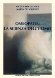 Omeopatia: La Scienza dell'Uomo — Libro