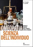 Omeopatia Scienza dell'Individuo   — Libro