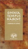 Omnia Tempus Habent — Agenda