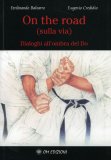 On The Road (sulla Via)  — Libro