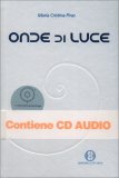 Onde di Luce + CD Audio — Libro