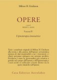 Opere. Vol. 4: Ipnoterapia Innovatrice  — Libro