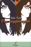 Ora Raggiungimi  — Libro