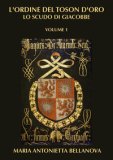 Ordine del Toson d'Oro - Lo Scudo di Giacobbe — Libro