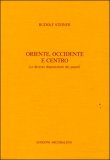 Oriente, Occidente e Centro — Libro