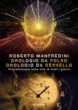 Orologio da Polso, Orologio da Cervello — Libro