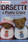 Orsetti a Punto Croce — Libro