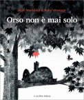 Orso Non È Mai Solo — Libro
