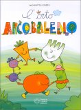 L'Orto Arcobaleno — Libro