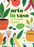 Orto in Vaso in 10 Minuti al Giorno — Libro