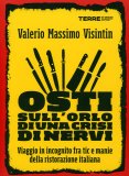 Osti sull'orlo di una Crisi di Nervi  — Libro