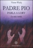 Padre Pio Parla a Lory — Libro