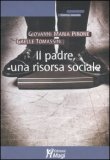 Il Padre, una Risorsa Sociale — Libro